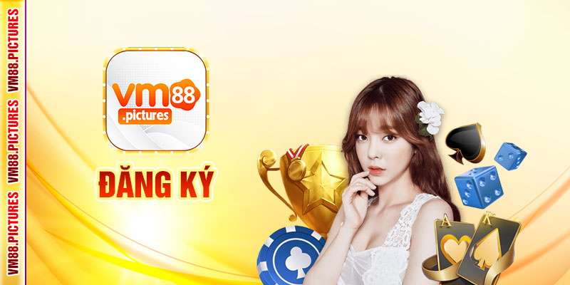 Đăng Ký VM88 – Cách Mở Tài Khoản Cá Cược Siêu Tốc