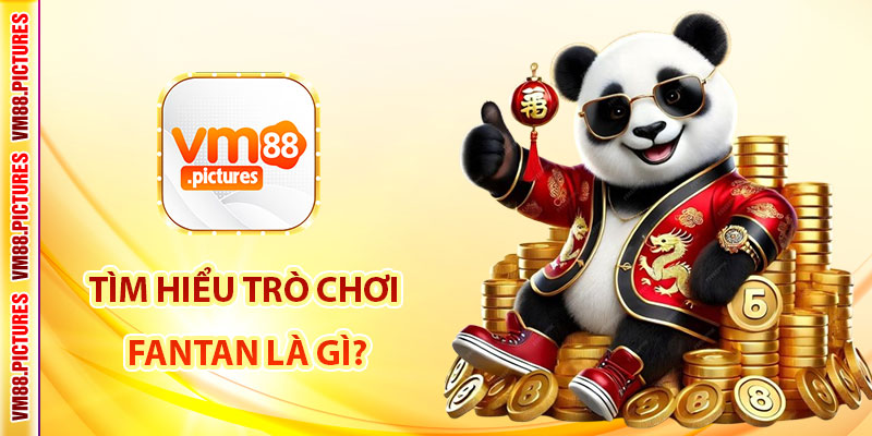 Fantan Là Gì? Tìm Hiểu Trò Chơi Truyền Thống Châu Á
