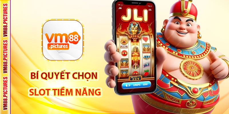 Mẹo Tìm Game Nổ Hũ Có Tỷ Lệ Nổ Cao – Bí Quyết Chọn Slot Tiềm Năng