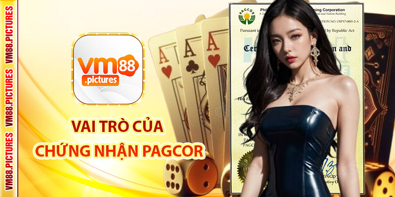 Vai Trò Của Chứng Nhận Pagcor Trong Ngành Công Nghiệp Cá Cược