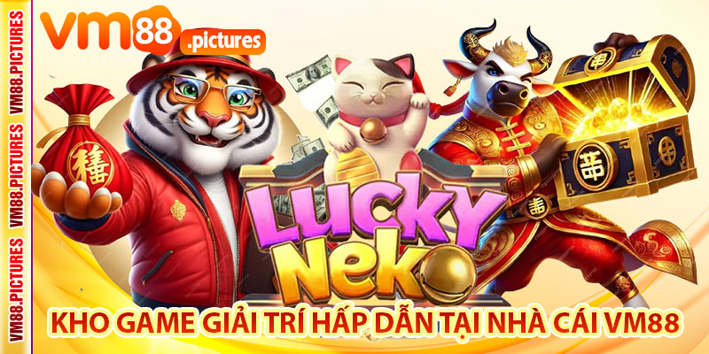 Kho game giải trí hấp dẫn tại nhà cái VM88